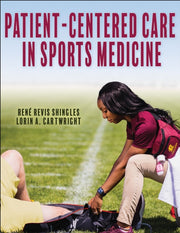 Patient Centered Care In Sports Medicin By Shingles, Rene Revis