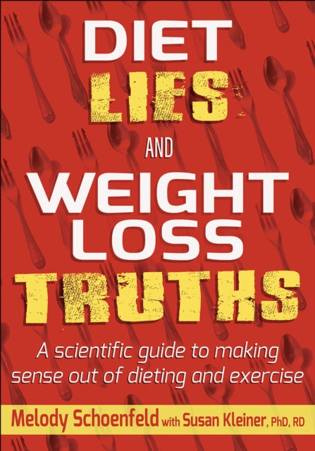 Diet Lies & Weight Loss Truths