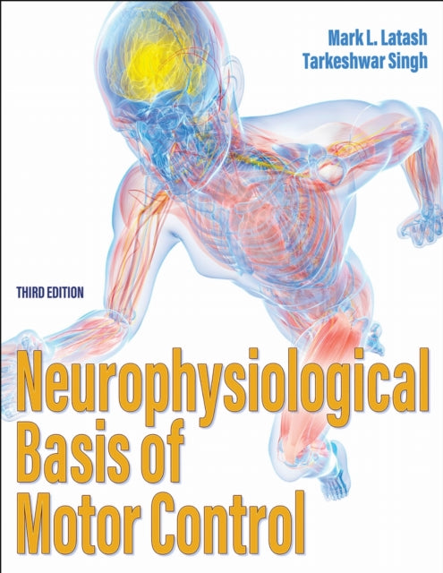 Neurophysiological Basis Of Motor Contro