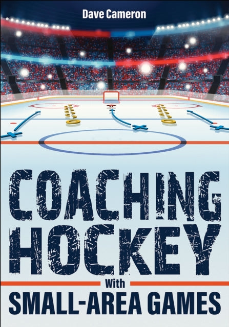Coaching Hockey With Small Area Games