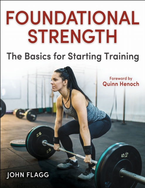 Foundational Strength The Basics For St