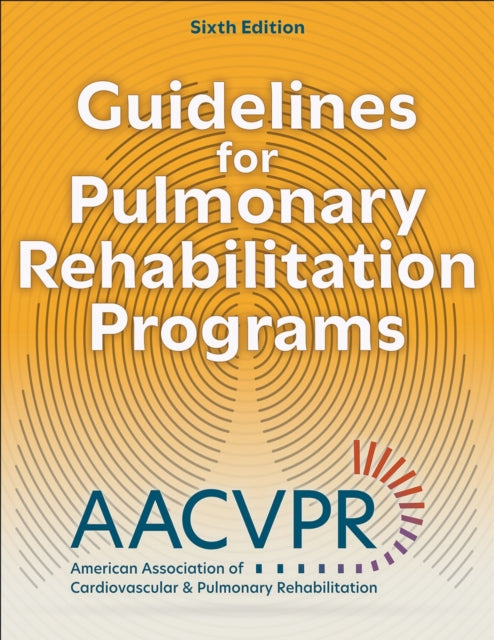 Guidelines For Pulmonary Rehabilitation By Aacvpr