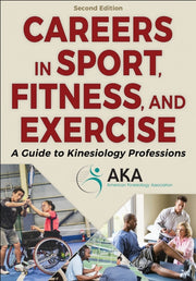 Careers In Sport Fitness And Exercise By American Kinesiology