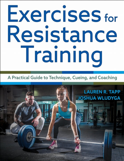 Exercises For Resistance Training By Tapp, Lauren
