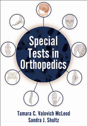 Special Tests In Orthopedics