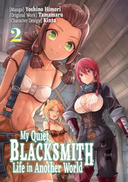 My Quiet Blacksmith Life In Another Worl By Tamamaru
