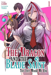 Dragon & The Blade Saint This Isnt Where