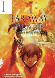 Faraway Paladin The Boy In The City Of T By Yanagino, Kanata