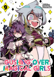 Gushing Over Magical Girls Volume 9