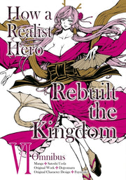 How A Realist Hero Rebuilt The Kingdom M By Dojyomaru