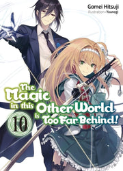 Magic In This Other World Is Too Far Beh