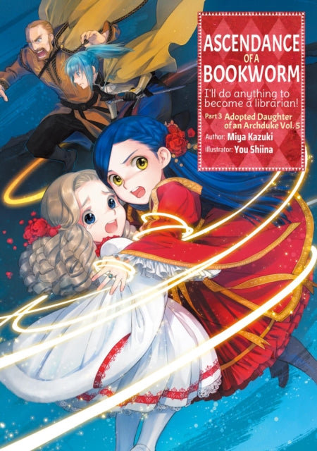 Ascendance Of A Bookworm Part 3 Volumep