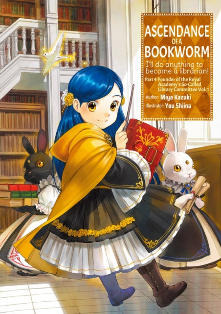 Ascendance Of A Bookworm Part 4 Volume 1