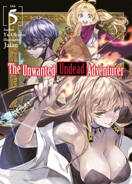 Unwanted Undead Adventurer Light Novep