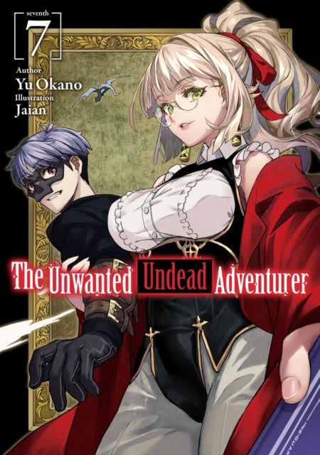 Unwanted Undead Adventurer Light Novel V
