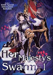 Her Majesty S Swarm Volume 1