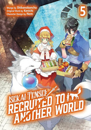 Isekai Tensei Recruited To Another World