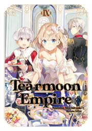 Tearmoon Empire Volume 9