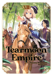 Tearmoon Empire Volume 13 Light Novel