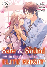 Safe Sound In The Arms Of An Elite Knigh By Fuyu Fuyu Aoki