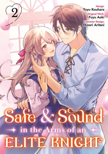 Safe Sound In The Arms Of An Elite Knigh By Fuyu Fuyu Aoki