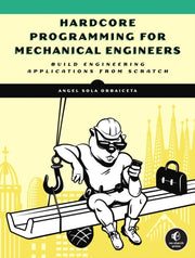Hardcore Programming For Engineers