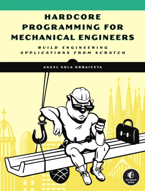 Hardcore Programming For Engineers