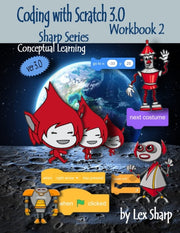 Coding With Scratch 3.0: Workbook 2