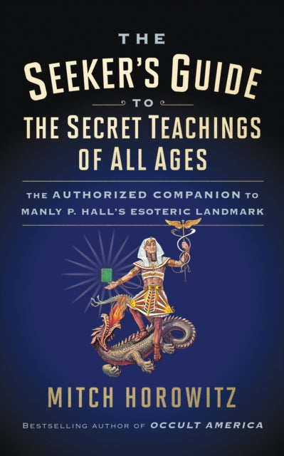 Seekers Guide To The Secret Teachings Of