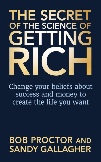 Secret Of The Science Of Getting Rich P By Proctor, Bob