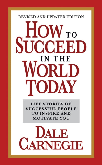 How To Succeed In The World Today Revis