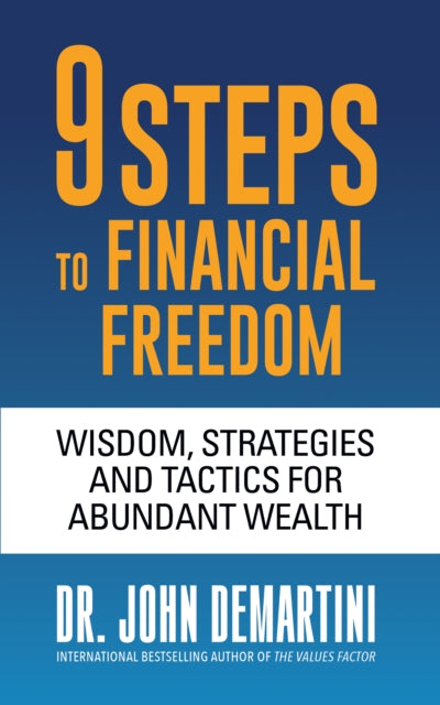 9 Steps To Financial Freedom