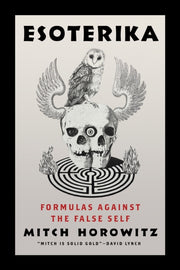 Esoterika : Formulas Against The False S