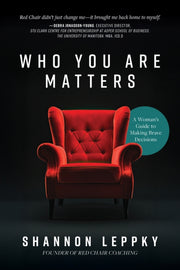 Who You Are Matters By Leppky, Shannon