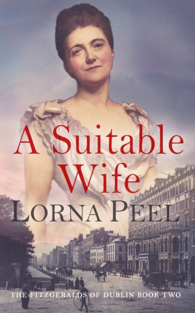 A Suitable Wife: The Fitzgeralds Of Dubl