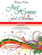 Just Hymns For Christmas (volume 2): A C