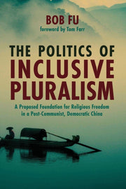 The Politics Of Inclusive Pluralism