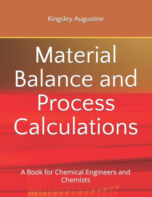 Material Balance And Process Calculation