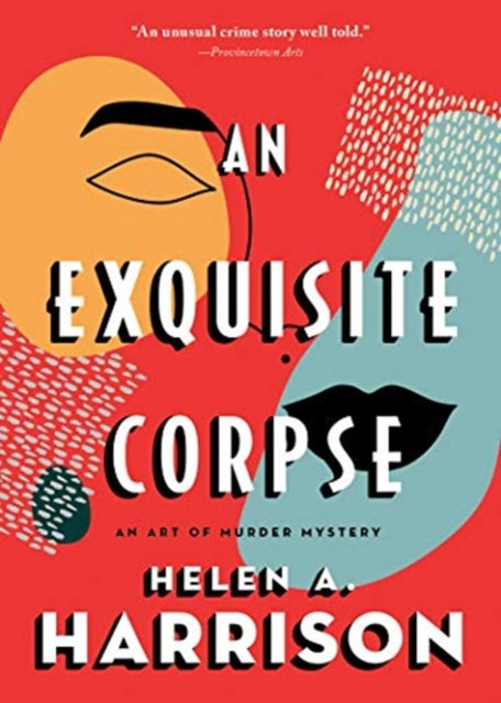 Exquisite Corpse An