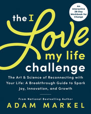 I Love My Life Challenge