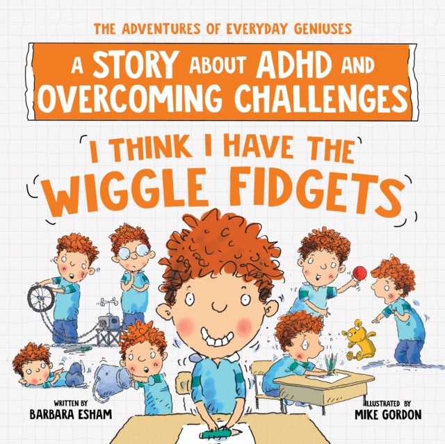 I Think I Have The Wiggle Fidgets