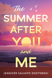 Summer After You & Me