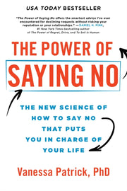 The Power Of Saying No