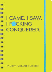 I Came I Saw I Fcking Conquered Unda