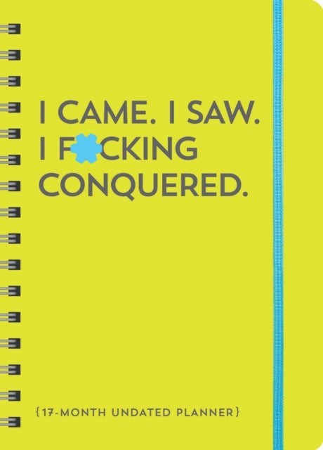 I Came I Saw I Fcking Conquered Unda