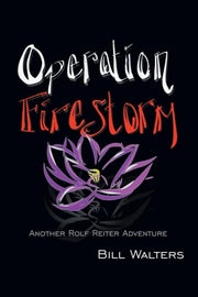 Operation Firestorm: Another Rolf Reiter
