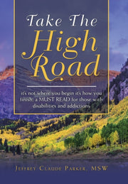 Take The High Road: It's Not Where You B