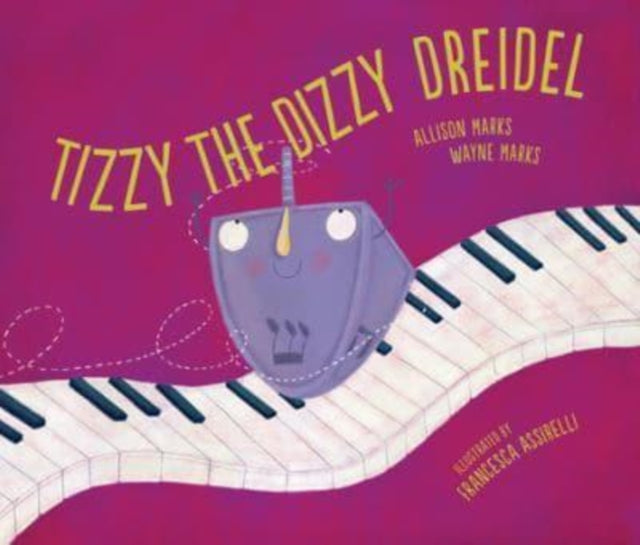Tizzy The Dizzy Dreidel