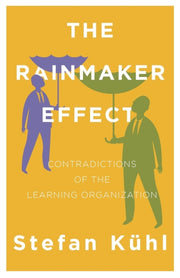 The Rainmaker Effect: Contradictions Of