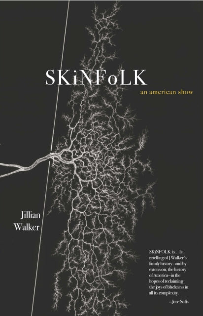 Skinfolk An American Show